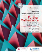 Cambridge International AS & A Level Mathematics - Further (9231)